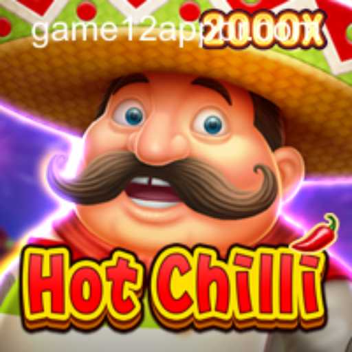 Exploring the Dynamic World of HotChilli: Game12 PH Login