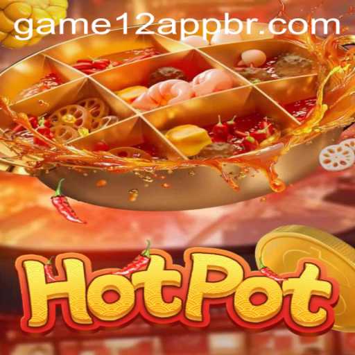 Exploring the World of Hotpot: Game12 PH Login